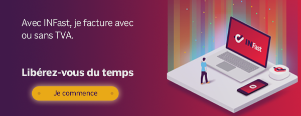Avec INFast, je facture avec ou sans la TVA.